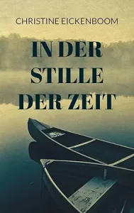 Cover des Romans In der Stille der Zeit